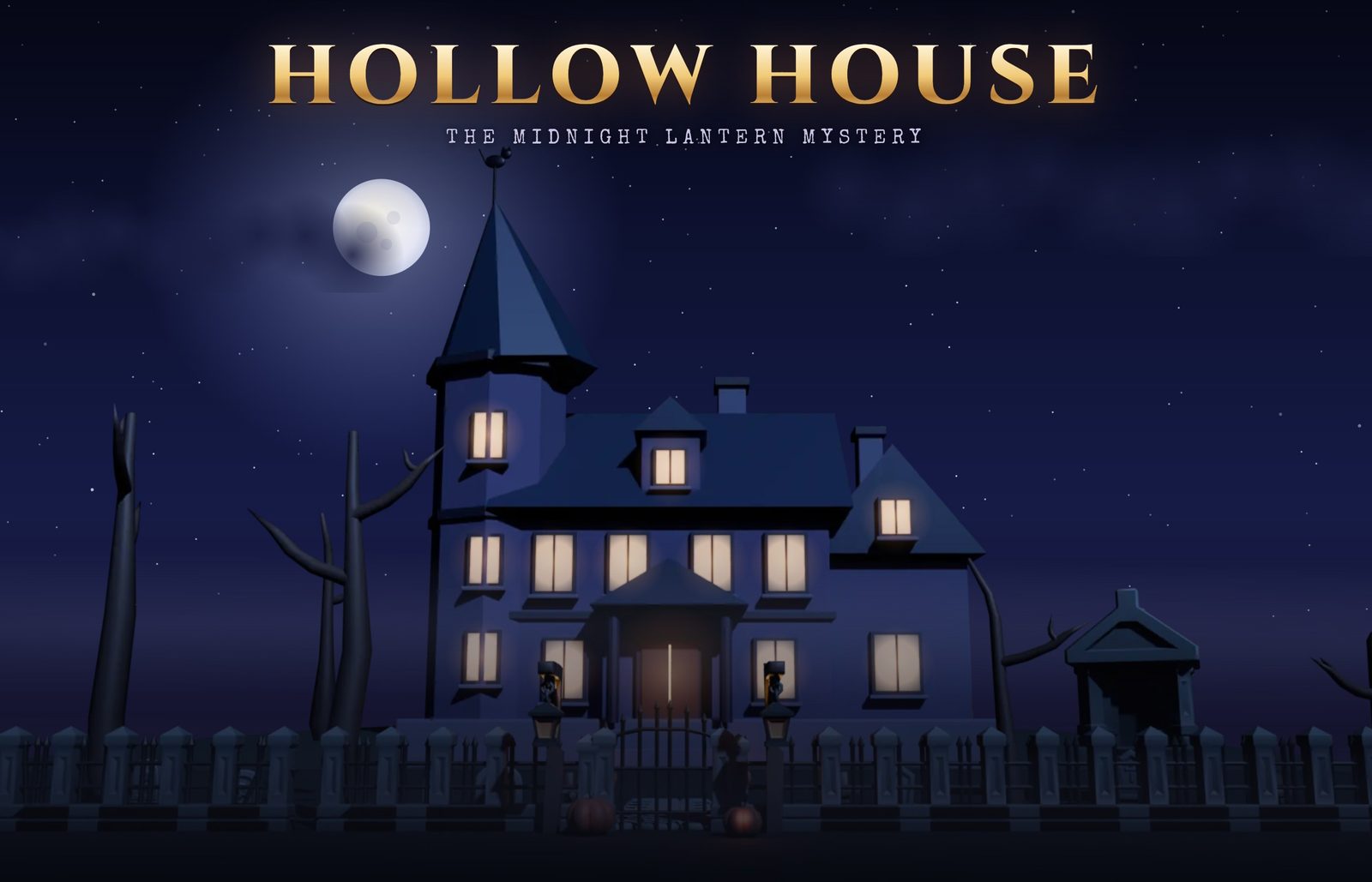 Hollow House title screen: a lit Victorian house under a full moon, with the title Hollow House, The Midnight Lantern Mystery.